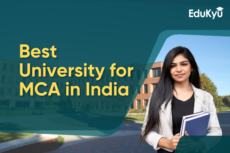 Start Your Tech Career with the Best University for MCA in India